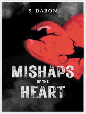 cover image of Mishaps of the Heart